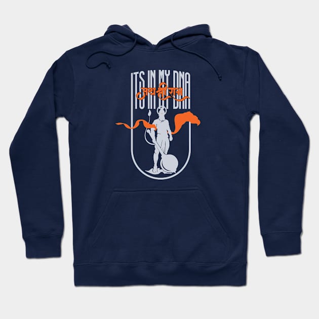 Its in My DNA- Jai Sia Ram Hoodie by PixelGrafiks